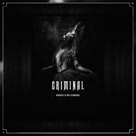 CRIMINAL - Slowed | Boomplay Music
