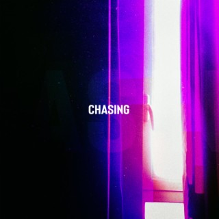 Chasing