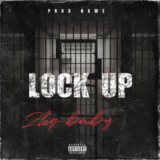 Lock up