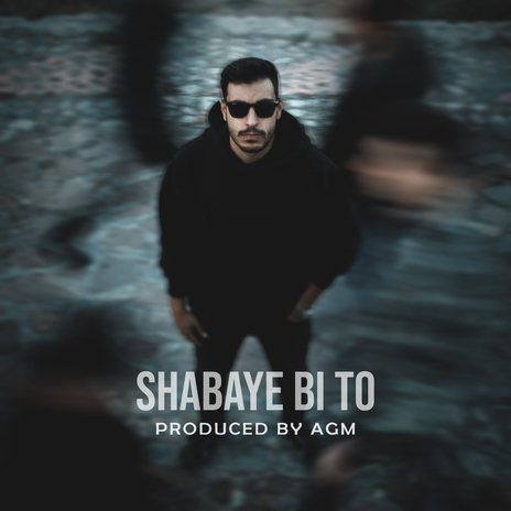 Shabaye Bi To | Boomplay Music