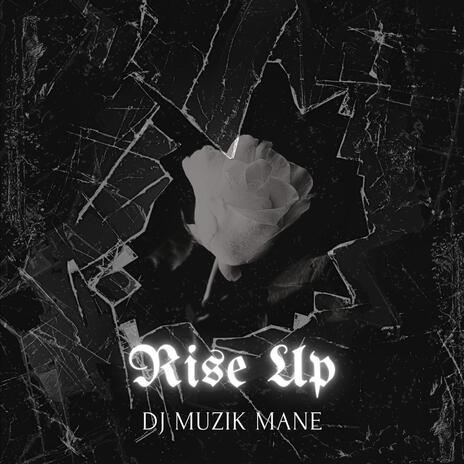 Rise Up | Boomplay Music