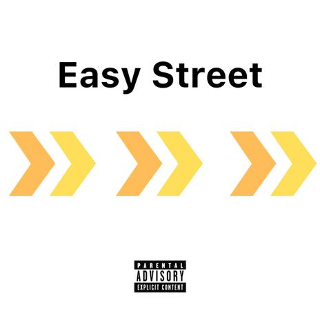 Easy Street | Boomplay Music