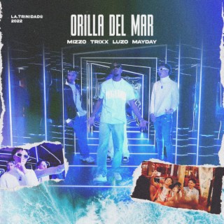 Orilla Del Mar ft. Luzo & Trixx lyrics | Boomplay Music
