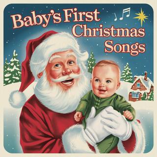 Baby's First Christmas Songs