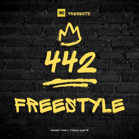 442 Freestyle ft. Iván P., Dante Wildstyle, Rocket_2ll & Fresh Fruit