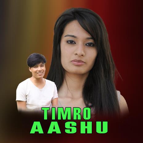 Timro Aashu Yam THapa Magar rajina rimal | Boomplay Music