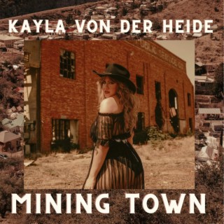 Mining Town