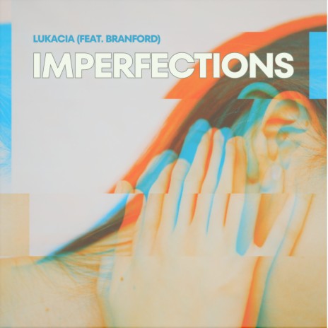 Imperfections ft. Branford | Boomplay Music