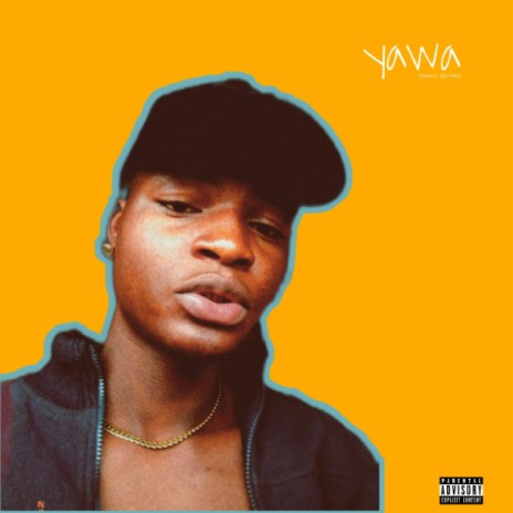 Yawa | Boomplay Music