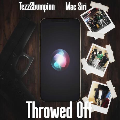 Throwed Off | Boomplay Music