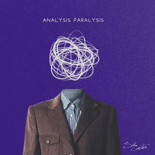 ANALYSIS PARALYSIS lyrics | Boomplay Music