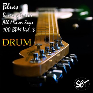 Blues Drum Backing Tracks, All Minor Keys, 100 BPM, Vol. 3