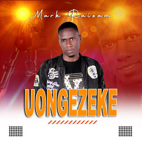 Uongezeke | Boomplay Music