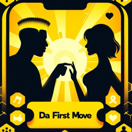 Da First Move | Boomplay Music