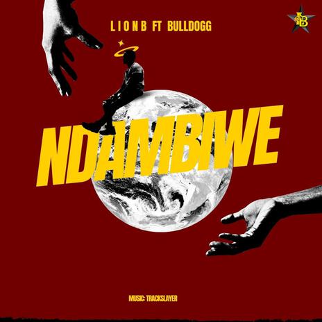 NDAMBIWE ft. BULLDOGG | Boomplay Music