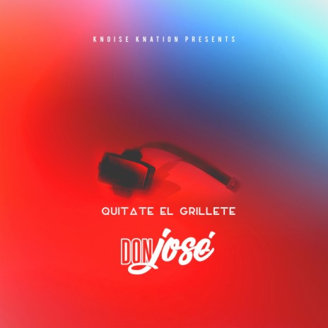 Quitate El Grillete | Boomplay Music