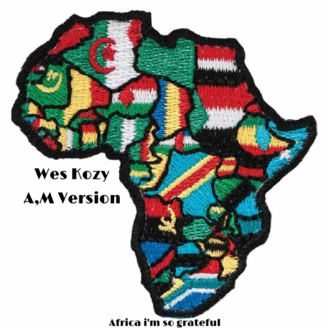 Africa (I'm So Grateful) A,M Version (Radio Edit)