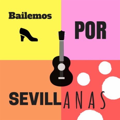 Ven a Cantar Sevillanas | Boomplay Music