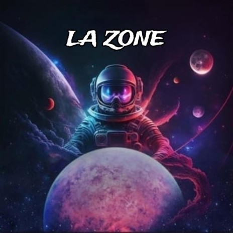 LA ZONE | Boomplay Music