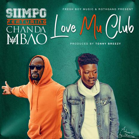 Love Mu Club ft. Chanda Mbao | Boomplay Music