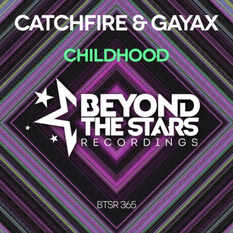 Childhood (Radio Edit) ft. Gayax | Boomplay Music