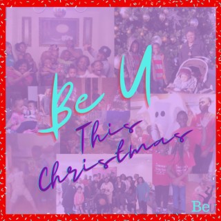 Be U This Christmas