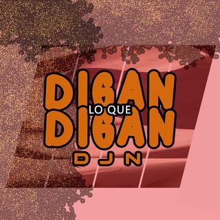 DOGAN LO QUE DIGAN