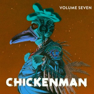 Chickenman Volume Seven