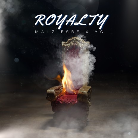 Royalty ft. Young General