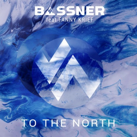 To the North (Radio Edit) ft. Fanny Krief | Boomplay Music