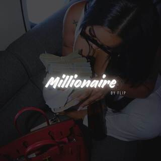 MILLIONAIRE