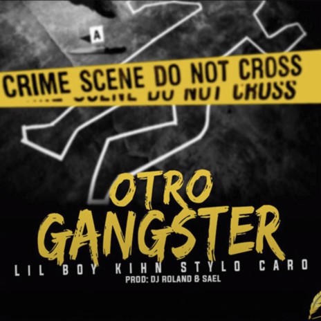 Otro Gangster | Boomplay Music