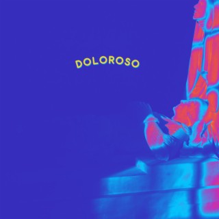 Doloroso