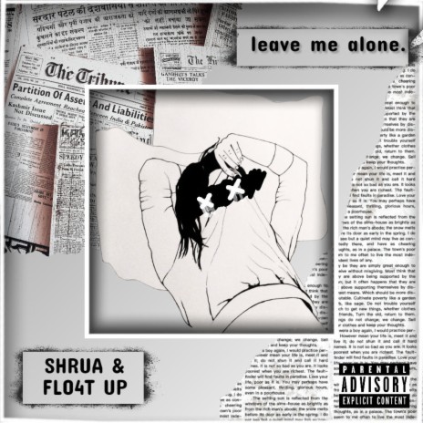 Leave Me Alone ft. ShRua | Boomplay Music