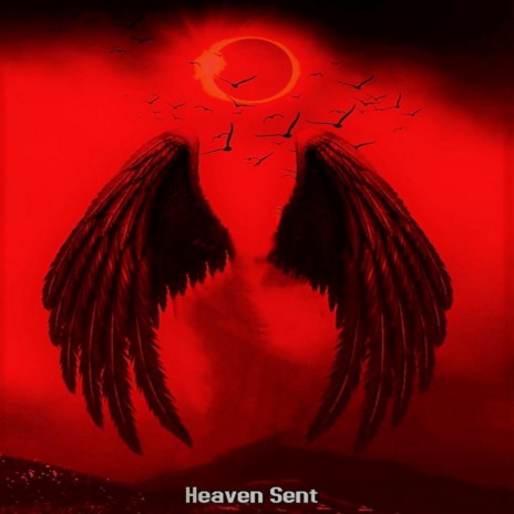 Heaven Sent | Boomplay Music