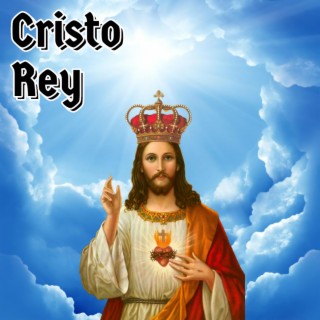 Cristo Rey lyrics | Boomplay Music