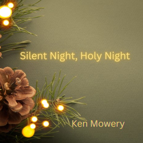 Silent Night Holy Night | Boomplay Music