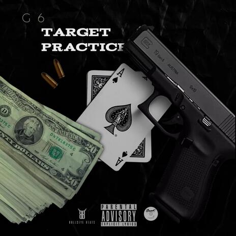 TARGET PRACTICE | Boomplay Music