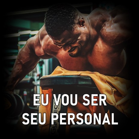 Eu Vou Ser Seu Personal ft. Konde Lk | Boomplay Music