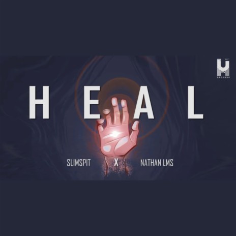 Heal ft. Slimspit | Boomplay Music