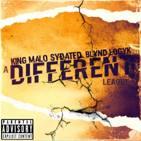 Different League ft. KING MALO & BLYND LOGYK