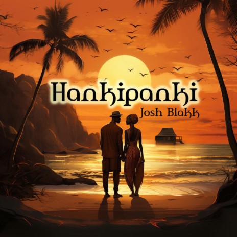 Hankipanki | Boomplay Music