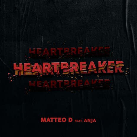 Heartbreaker (Radio Edit) ft. Anja | Boomplay Music