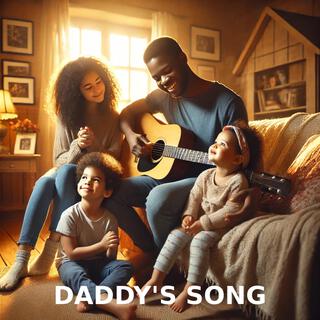 DADDY'S SONG lyrics | Boomplay Music