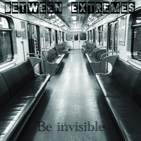 Be invisible | Boomplay Music