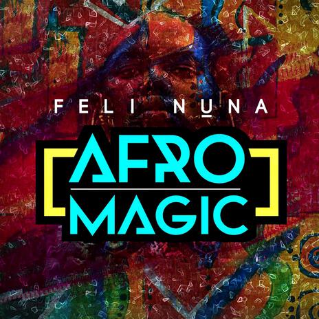 Afro Magic | Boomplay Music