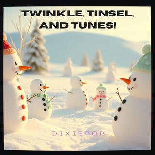 Tinkle, Tinsel & Tunes