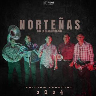 Norteñas con La Banda Creación