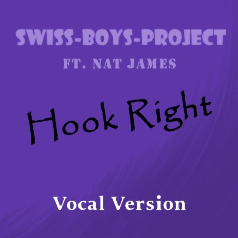 Hook Right ft. Nat James | Boomplay Music