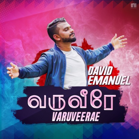 Varuveerae ft. Joel Loh & Joel Johnson | Boomplay Music